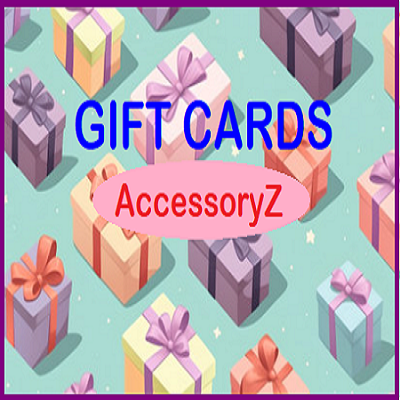 Gift Cards - AccessoryZ